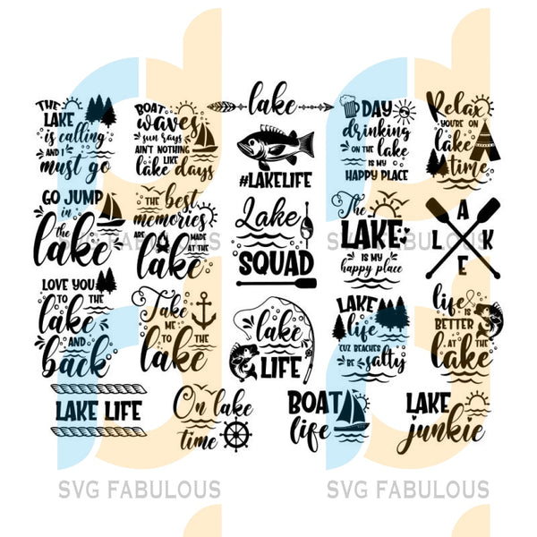 Download Lake Svg Bundle Png Dxf Lake Life Svg Quotes Svg Family Svg Camping Svg Fishing Svg Funny Quotes Svg Lake House Svg Cut File Cricut Cameo Prints Digital Prints Vermontorganics Com