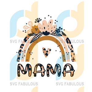 Download Leopard Rainbow Mama Svg Mothers Day Svg Mom Svg Mama Svg Mom Life Svg Fabulous