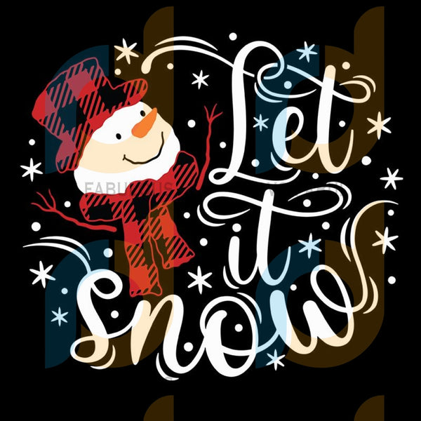 Download Let It Snow Svg Snowman Svg Buffalo Plaid Svg Merry Christmas Svg Svg Fabulous