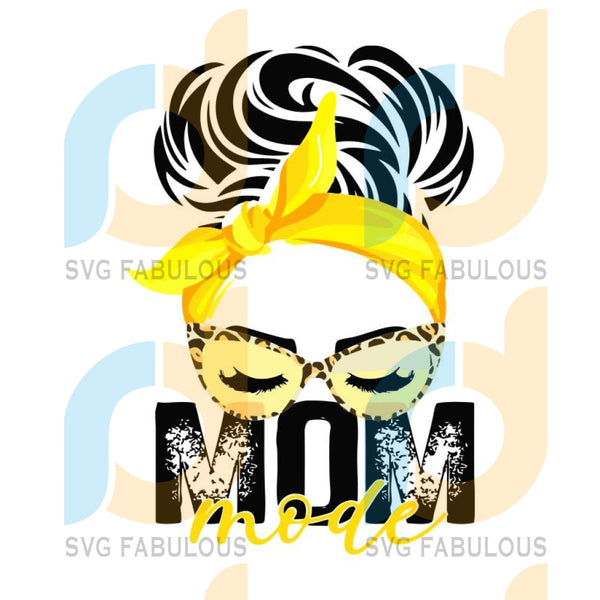 Download Mom Mode Png Mom Gift Gift For Mom Mom Birthday Gift Sublimated Pri Svg Fabulous