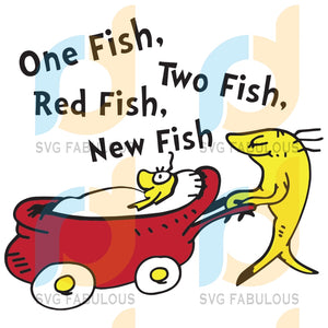 Download One Fish Two Fish Red Fish New Fish Svg Dr Seuss Svg Dr Seuss Fish S Svg Fabulous