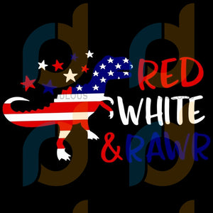 Download Red White And Rawr Svg Boy 4th Of July Svg Dinosaur Svg Kids Patrio Svg Fabulous