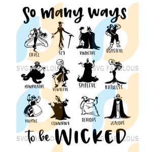 Download So Many Ways To Be Wicked Disney Svg Cricut File Villains Svg Hallo Svg Fabulous