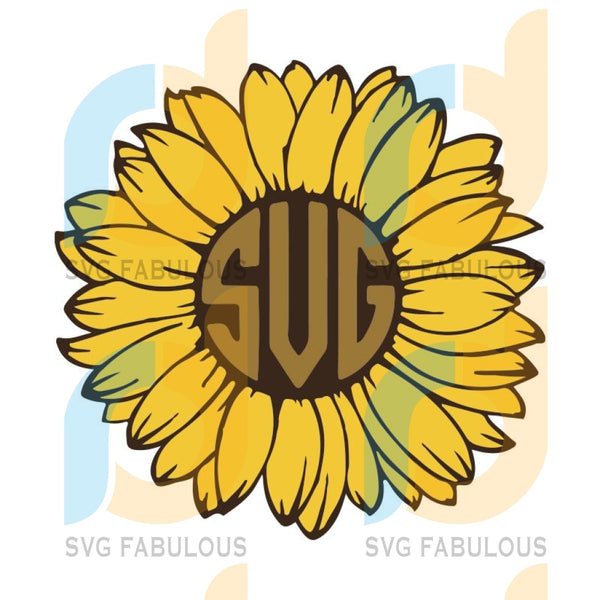 Download Sunflower Svg Sunflower Monogram Svg Flower Svg Sunflower Svg Cut F Svg Fabulous