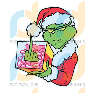 Download The Grinch Fk Christmas Svg The Grinch Svg Dxf Png Digital Svg Fabulous