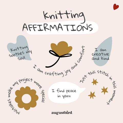 Knitting Affirmations by Augustbird Rebecca Robinson