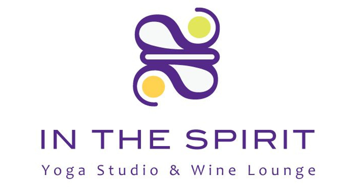 In the Spirit Yoga Studio, Wine Lounge and Boutique – IN THE SPIRIT YOGA  STUDIO, WINE LOUNGE & BOUTIQUE