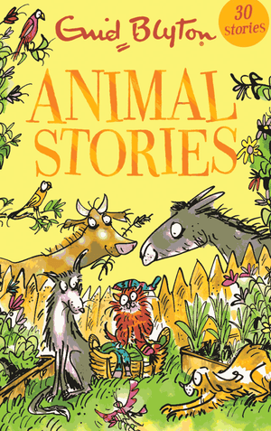 Animal Stories. Enid Blyton