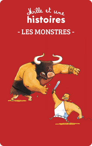 Mille et une histoires : les monstres. Divers