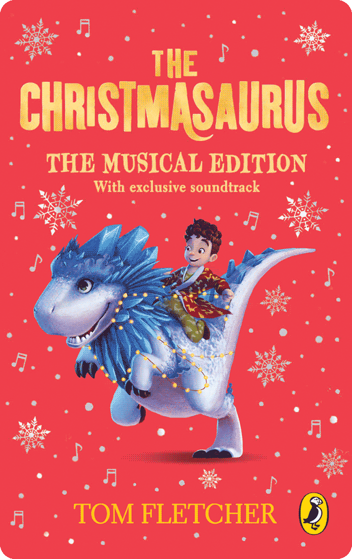 The Christmasaurus Collection. Tom Fletcher