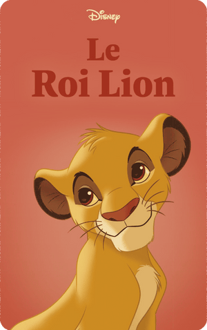 Le Roi Lion. Disney