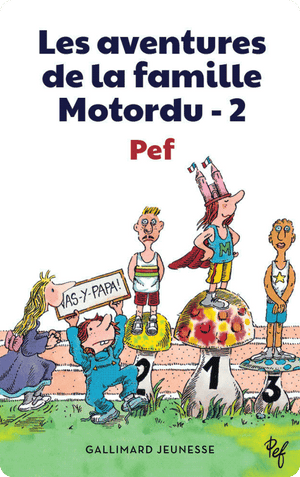 Les aventures de la famille Motordu (Tome 2). Pef