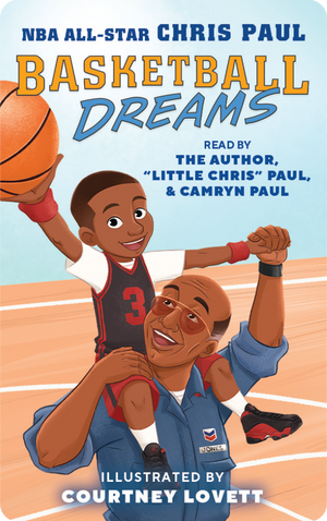 Basketball Dreams. Chris Paul