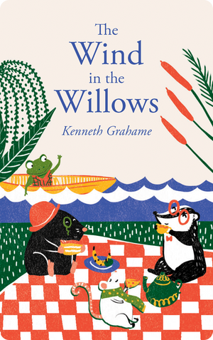 The Wind in the Willows. Kenneth Grahame