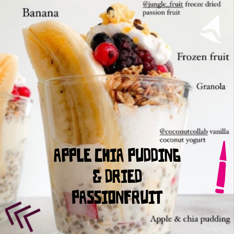 APPLE CHIA PUDDING AND DRIED PASSION FRUIT