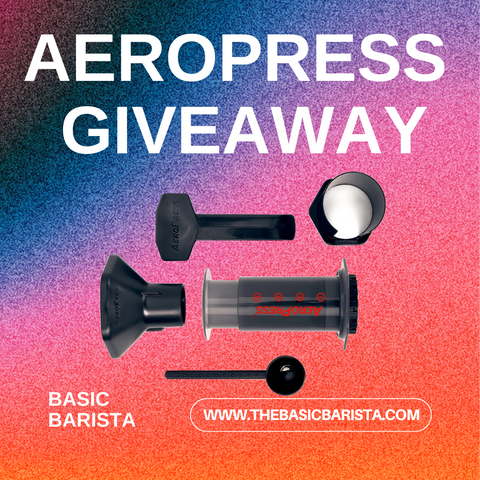 AeroPress 赠品 赢取爱乐压咖啡机并开始制作更好的咖啡 Basic Barista 澳大利亚墨尔本