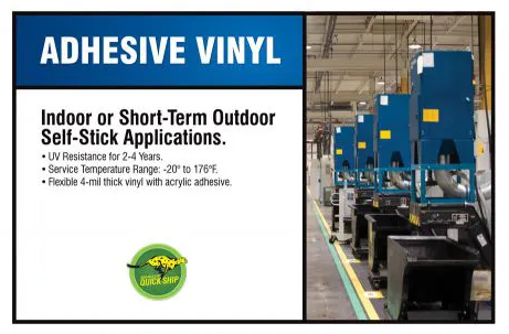 Adhesive Vinyl Material | www.signslabelsandtags.com