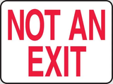 Not An Exit Sign | www.signslabelsandtags.com