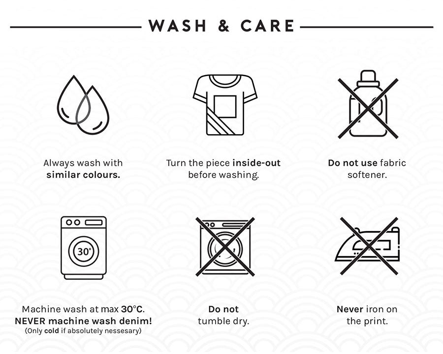 Care instructions for a piece of clothing. Always wash with similar colors and turn inside out before washing. Do not use fabric softener. Machine wash at a maximum of 30°C. Never machine wash denim, only cold if necessary. Avoid tumble drying and ironing on the print.