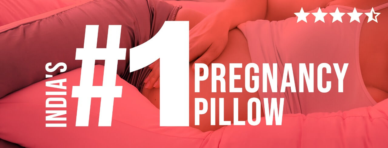 India’s #1 Pregnancy Pillow