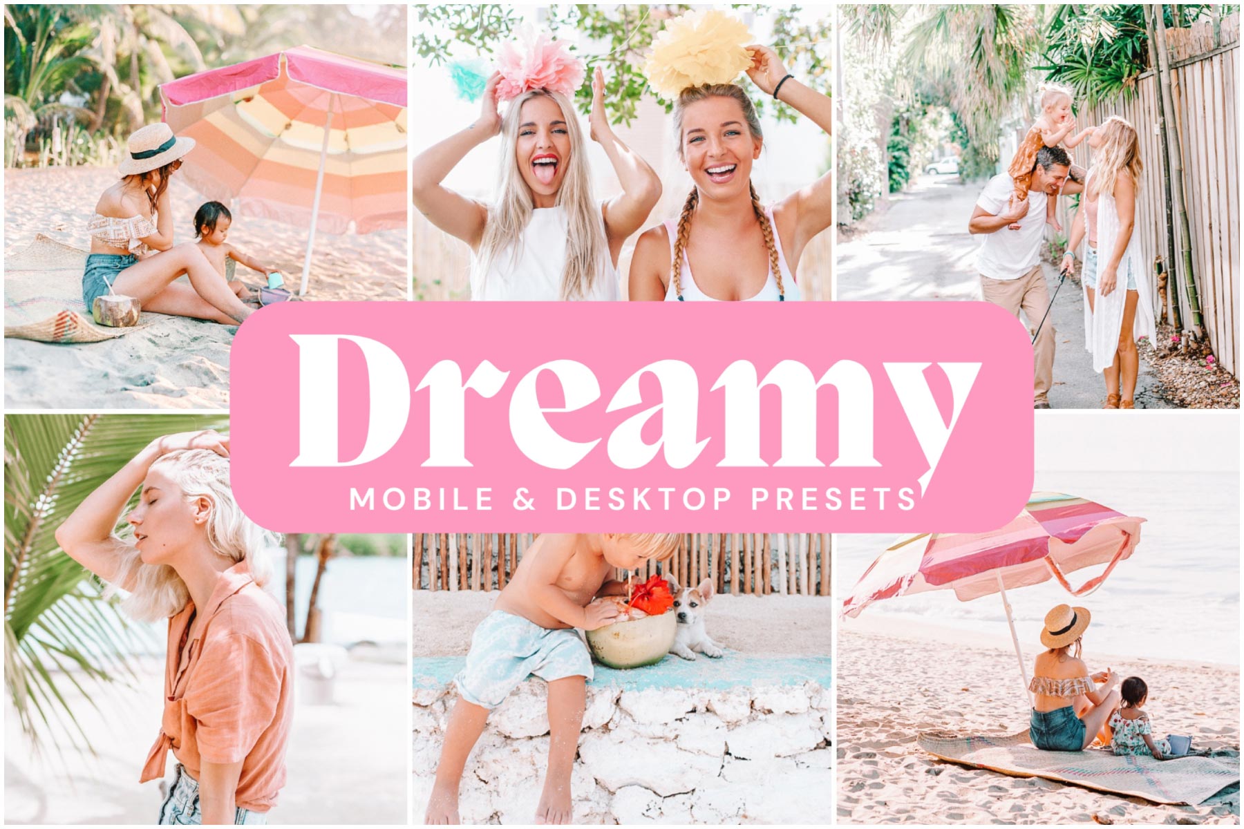 Dreamy Influencer Presets