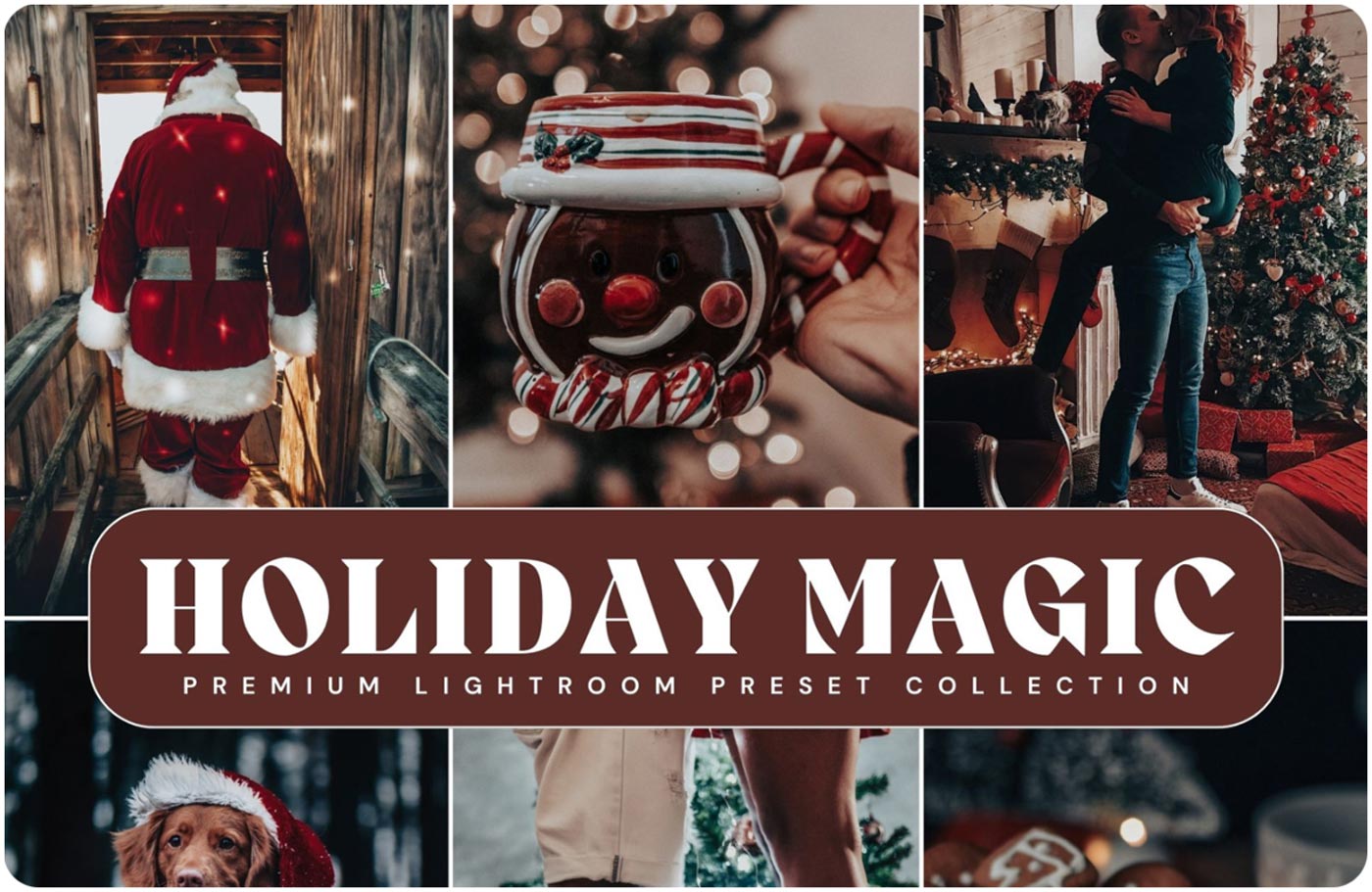Holiday Magic Presets Best Christmas Lightroom Presets