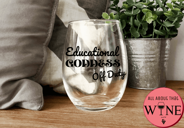 educational goddess off duty stemless glass