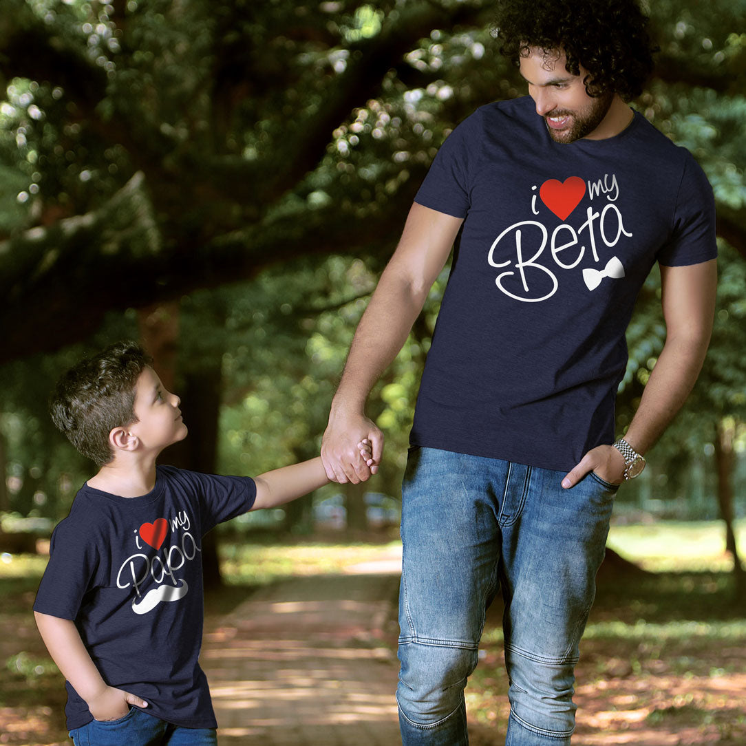 I Love My Beta/Papa, Matching Tshirt For Dad And Son - BonOrganik