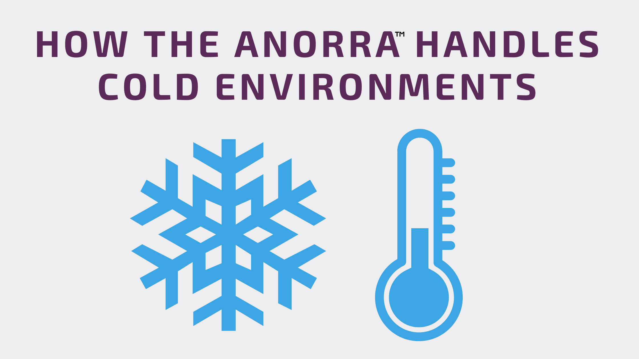How the anorra handles the cold- reference.png__PID:3b365d75-169a-4431-8107-4f1abcc9a7d9