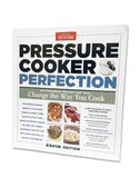 Cookbook: ATK Pressure Cooker Perfection