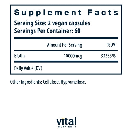 Biotin 10 mg 120 Capsules Vital Nutrients