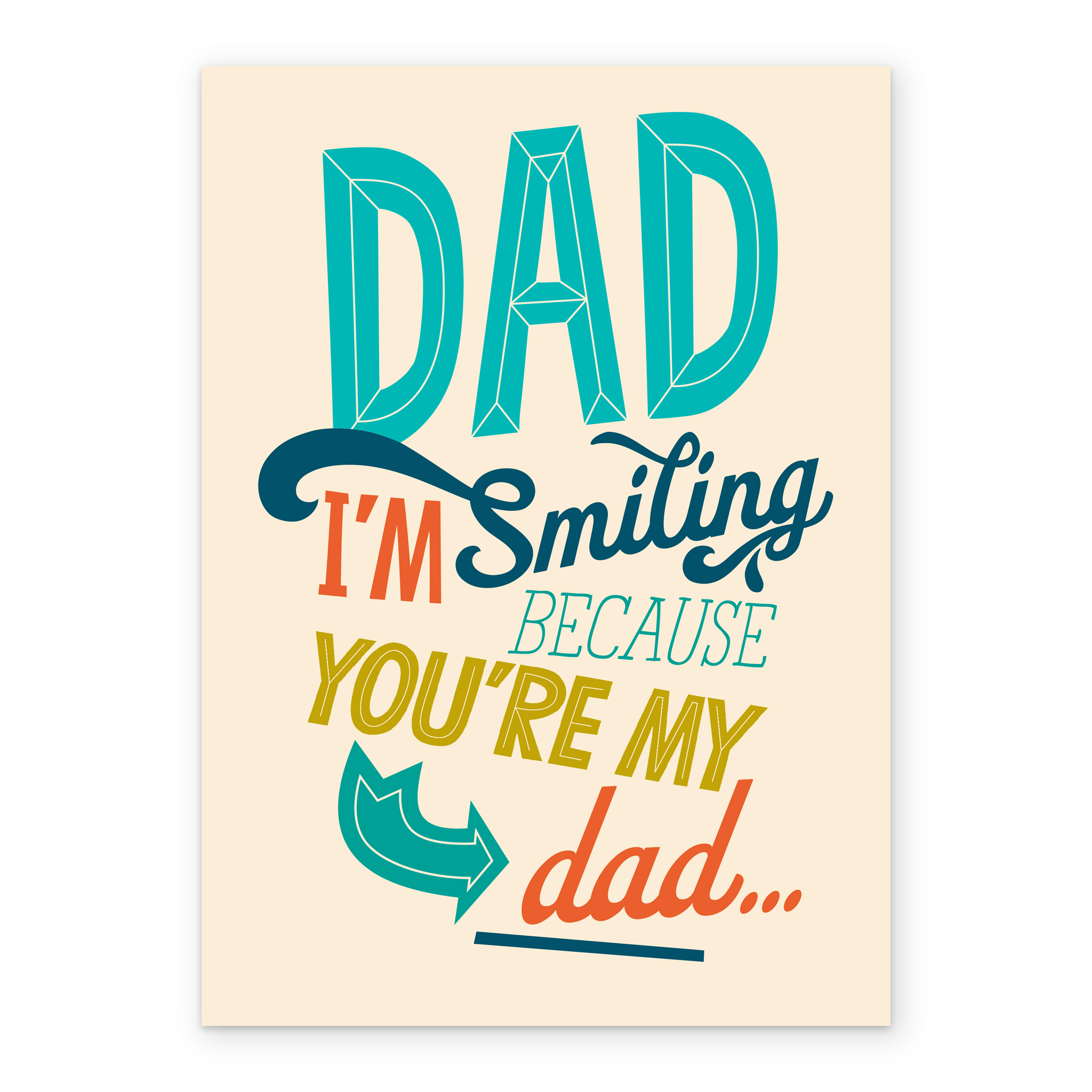Personalised Smiling Because You Re My Dad Father S Day Card Hallmark