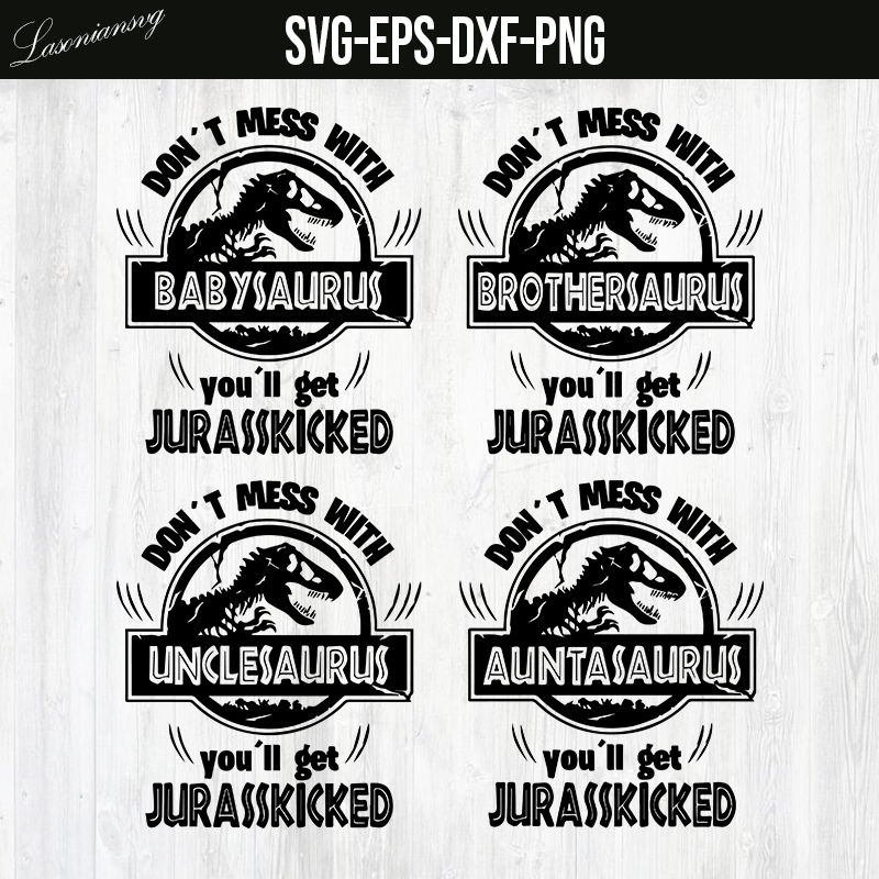 Download Jurasskicked Family Svg Mamasaurus Svg Daddysaurus Svg Jurasskicked Lasoniansvg