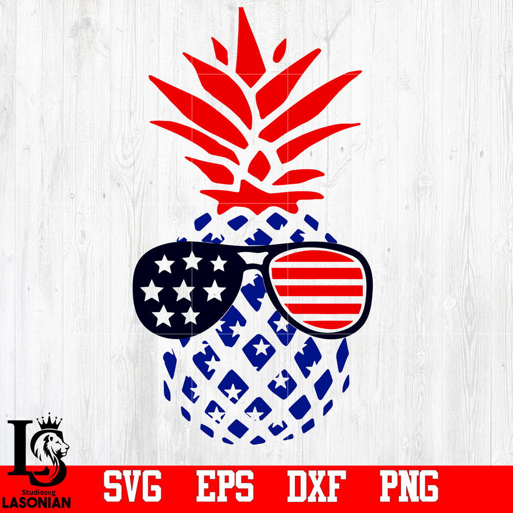 Download 4th Of July Fourth Of July Pineapple Glasses Independence Day Fou Lasoniansvg
