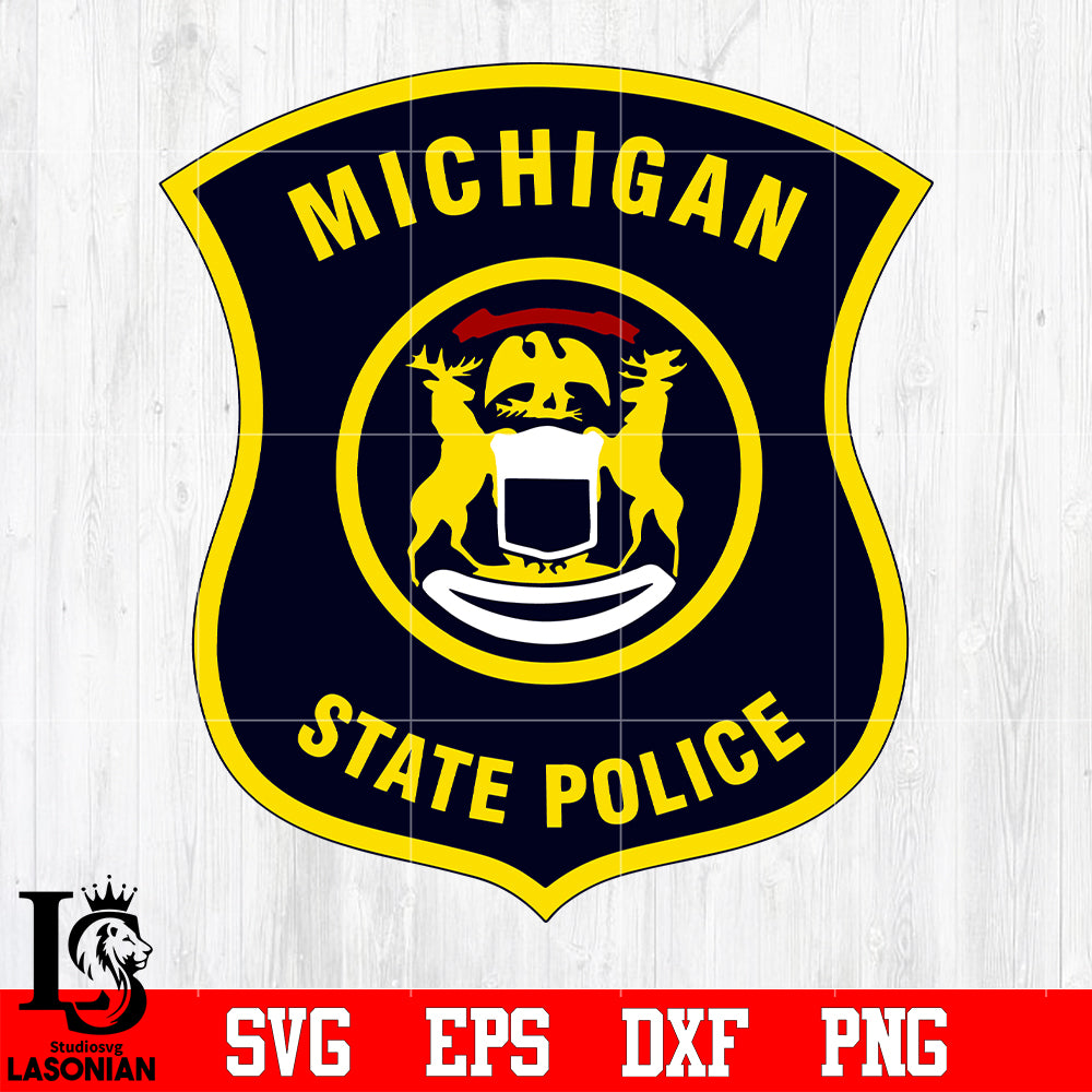 Badge Michigan State Police Svg Eps Dxf Png File Lasoniansvg