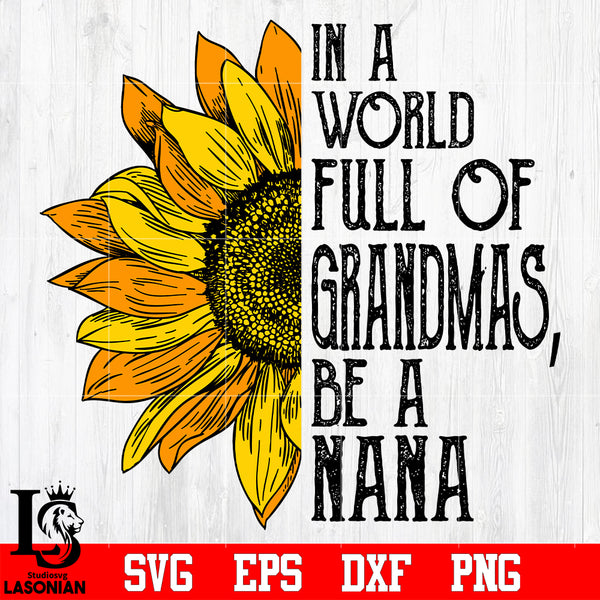 Free Free 258 Sunflower Nana Svg SVG PNG EPS DXF File