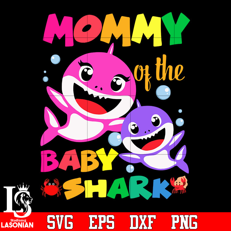 Mommy Of The Baby Shark Svg Eps Dxf Png File Lasoniansvg