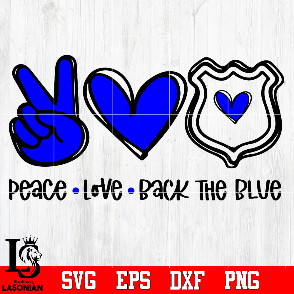 Download Peace Love Back The Blue Svg Dxf Eps Png File Lasoniansvg