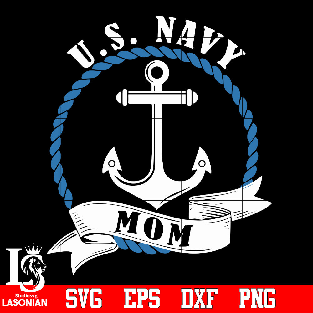 Us Navy Mom Svg Dxf Eps Png File Mother Day Lasoniansvg 