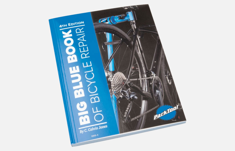 Park Tool Big Blue Book of Bicycle Repair 4th Edition