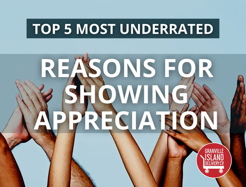 Top 5 most underrated reasons for showing appreciation