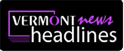 vermontnewsheadlines