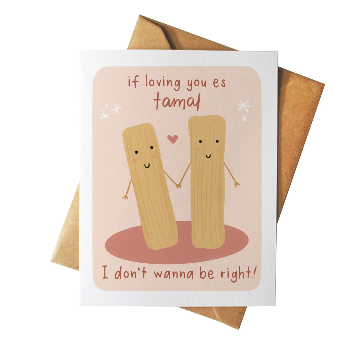 Loving You Es Tamal Greeting Card