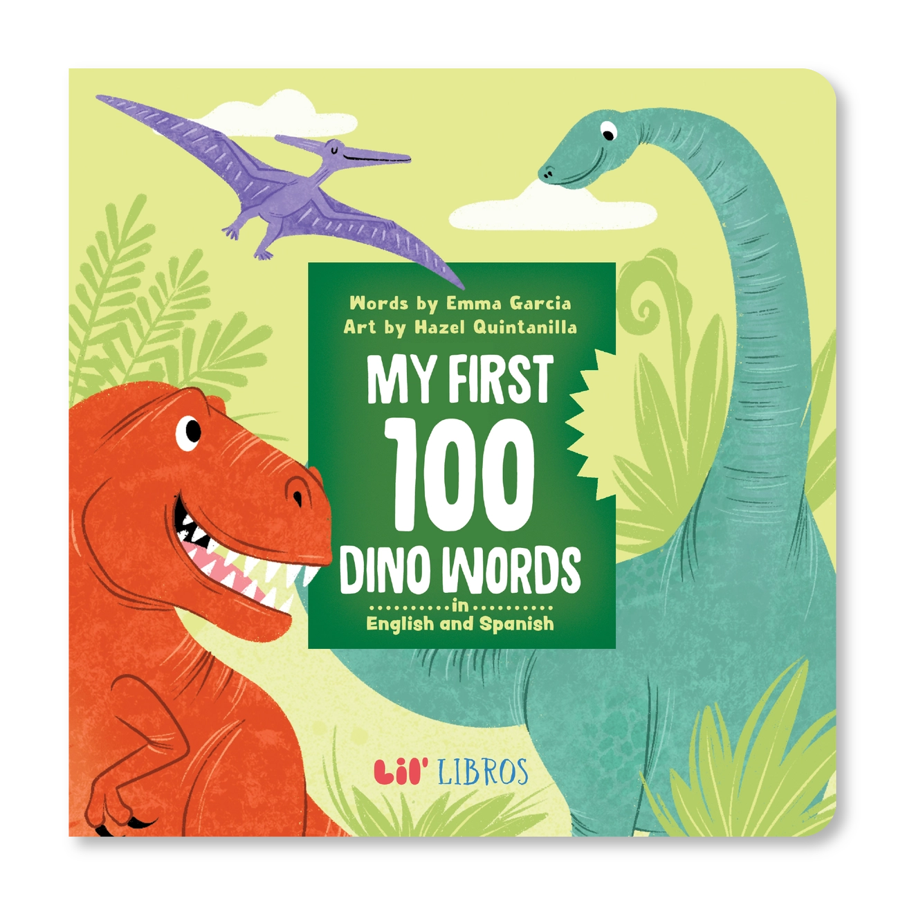 My First 100 Dino Words in English and Spanish - Bilingual Spanish Book