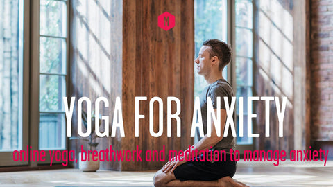 Yoga for aNXIETY