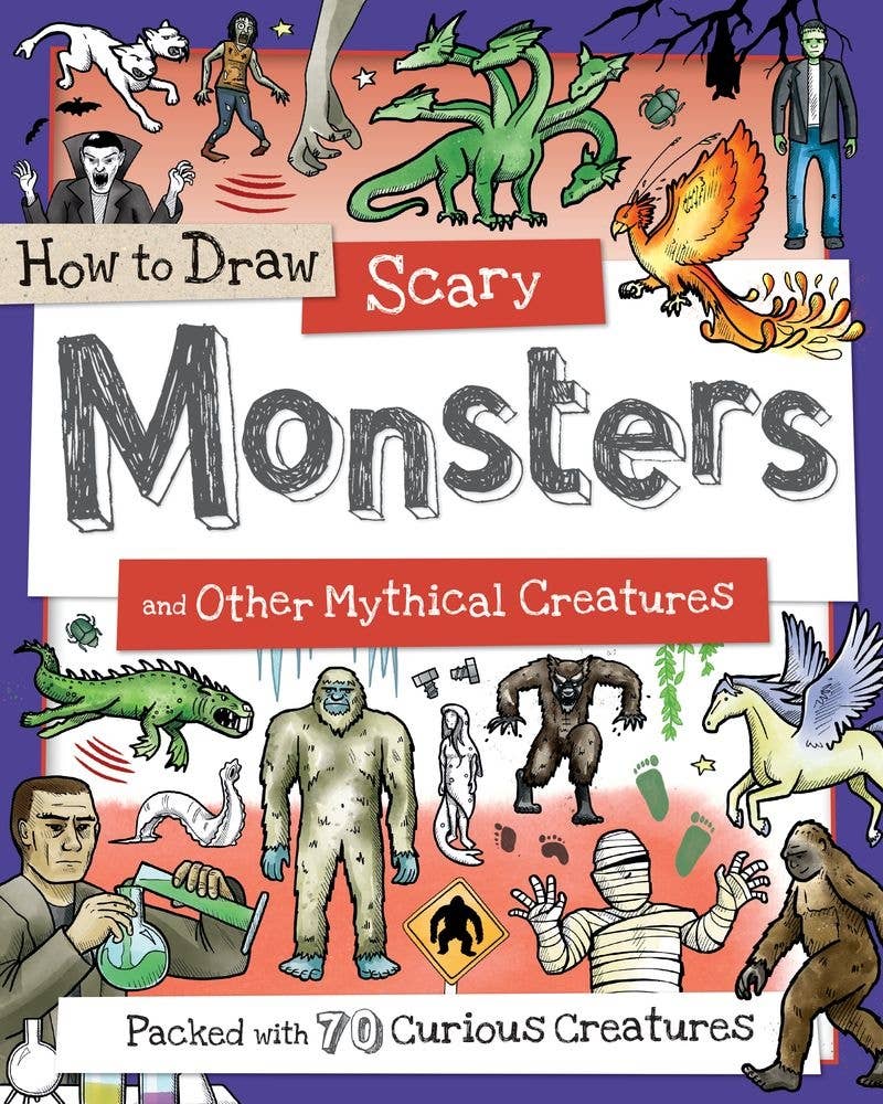 Sourcebooks - How to Draw Scary Monsters and Other Mythical Creatures