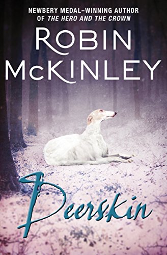 Deerskin, a fairytale retelling of Donkeyskin