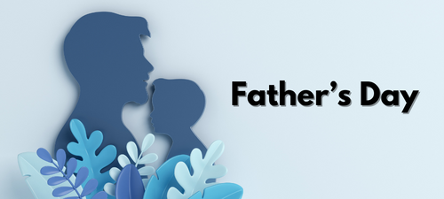 Father’s Day.png__PID:fb22d2b3-01f9-4ecd-98cc-d6320f41739d