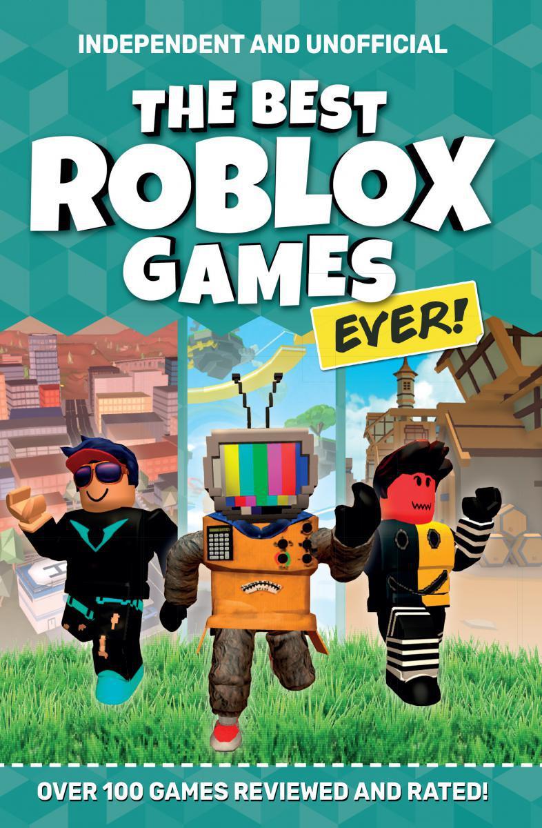 The Best Roblox Games Ever! – Scholastic Canada Virtual Book Fairs