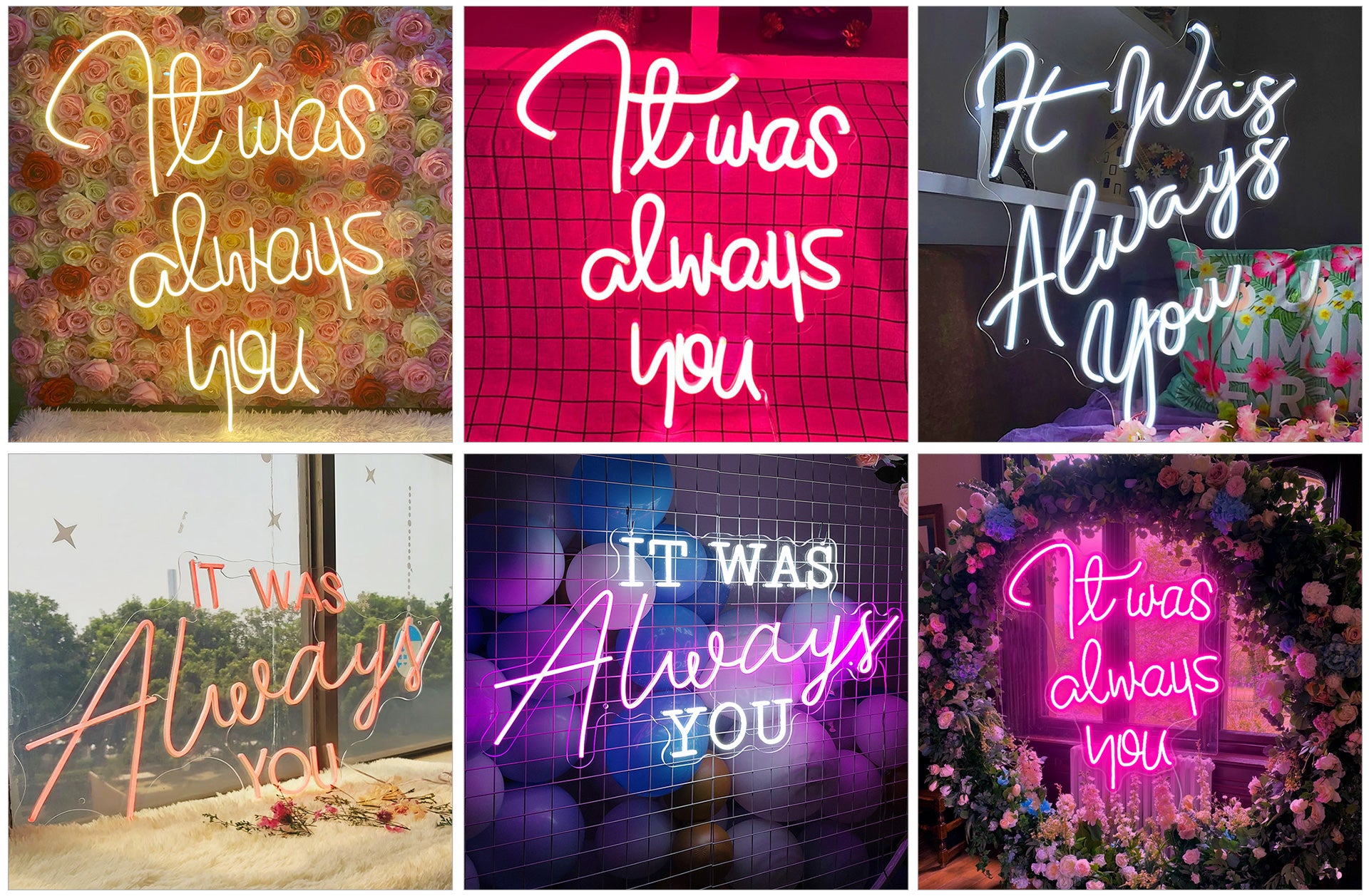 It was always you neon light sign